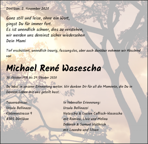 Todesanzeige von Michael Ren&eacute; Wasescha, Dietlikon