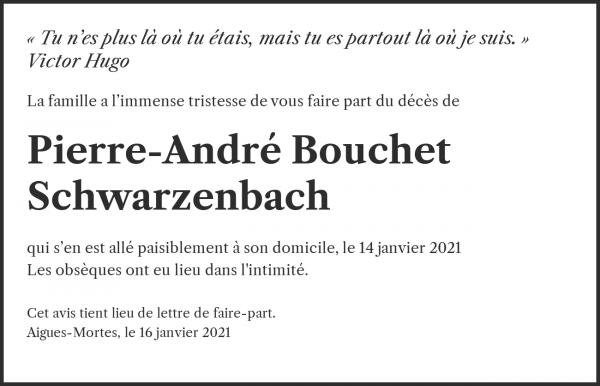 Todesanzeige von Pierre-Andr&eacute; Bouchet Schwarzenbach, Aigues-Mortes